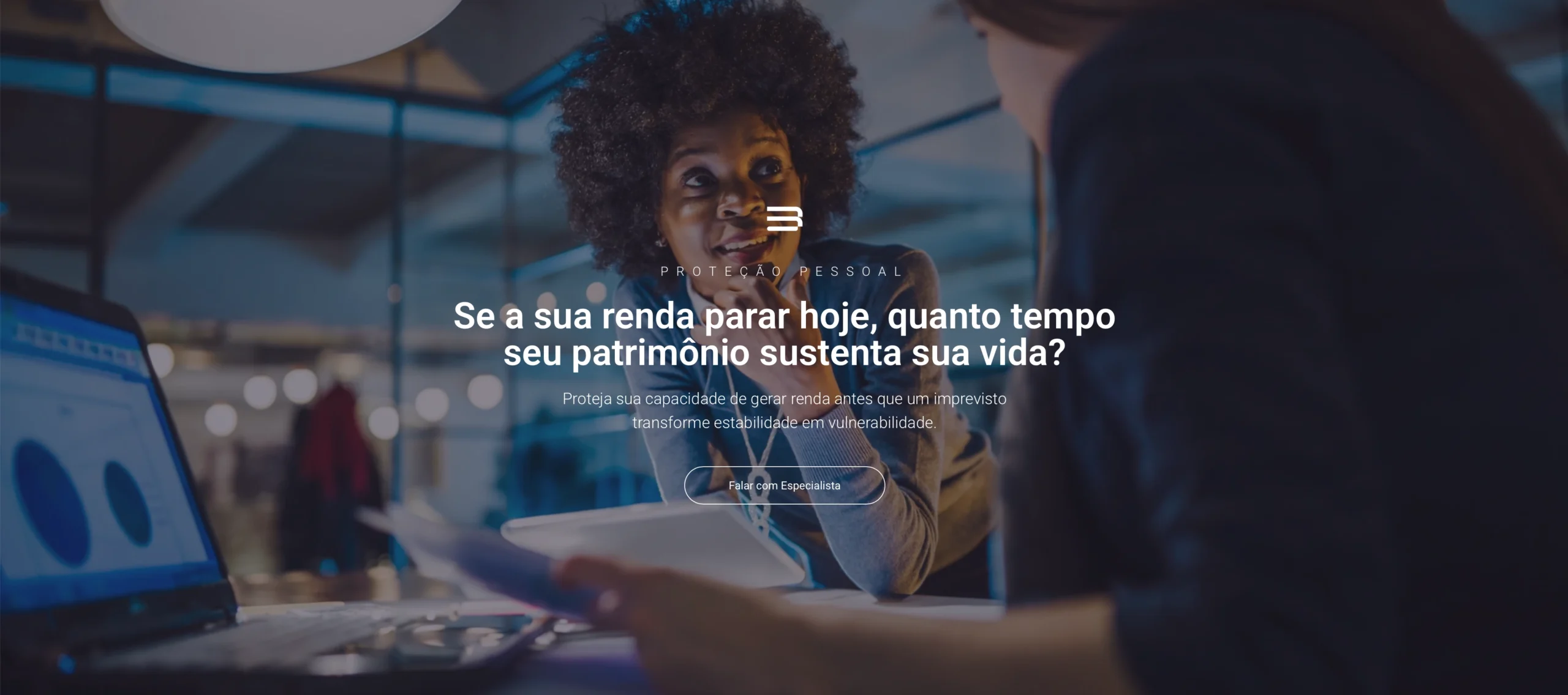 Sua maior fonte de patrimônio é a sua capacidade de gerar renda. Você levou anos para construir seu patrimônio, sua carreira e sua estabilidade financeira. Mas existe um ativo ainda mais valioso por trás de todas essas conquistas: a sua capacidade de continuar gerando renda.Um imprevisto pode afetar não apenas suas finanças, mas também seus planos, sua independência financeira e a segurança de quem depende de você. Por isso, as soluções de Proteção Pessoal existem para garantir que eventos inesperados não interrompam sua trajetória nem coloquem em risco tudo o que foi construído ao longo dos anos.Na Baylis Seguros, estruturamos estratégias de Proteção Pessoal que ajudam você a preservar seu patrimônio, proteger sua renda e manter a estabilidade financeira da sua família, mesmo diante de situações adversas.Mais do que contratar um seguro, você cria uma camada de proteção para aquilo que sustenta todas as suas conquistas: sua capacidade de seguir em frente com segurança, autonomia e tranquilidade.